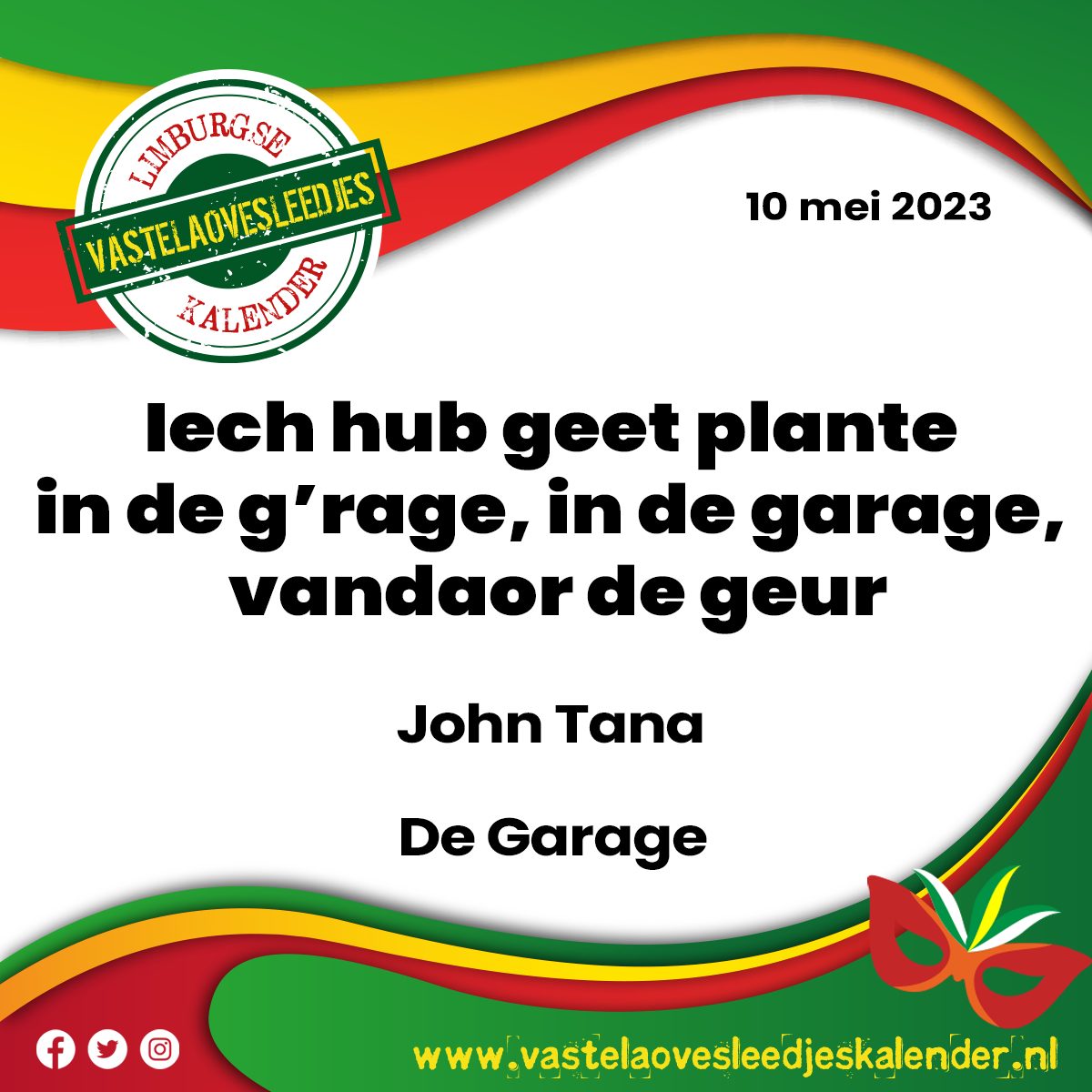 Iech hub geet plante in de g’rage, in de garage, vandaor de geur