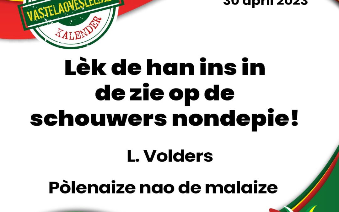 Lèk de han ins in de zie op de schouwers nondepie!