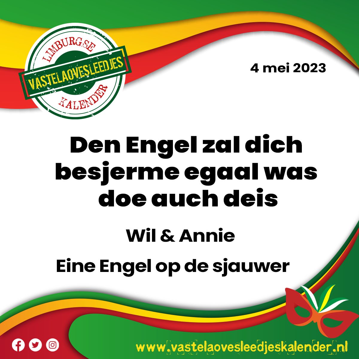 Den Engel zal dich besjerme egaal was doe auch deis