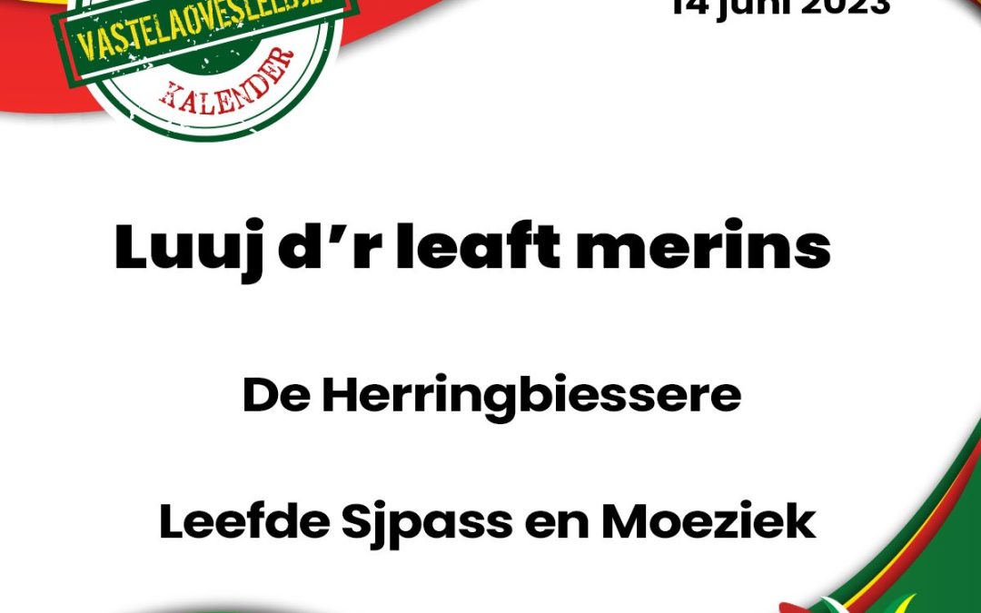 Luuj d’r leaft merins