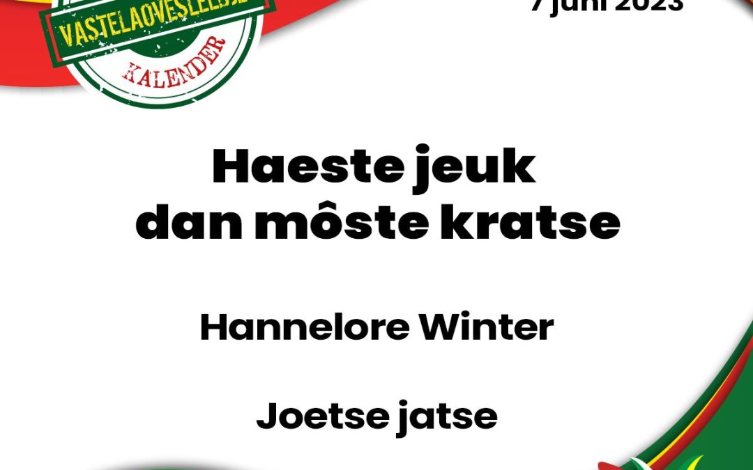 Haeste jeuk dan môste kratse