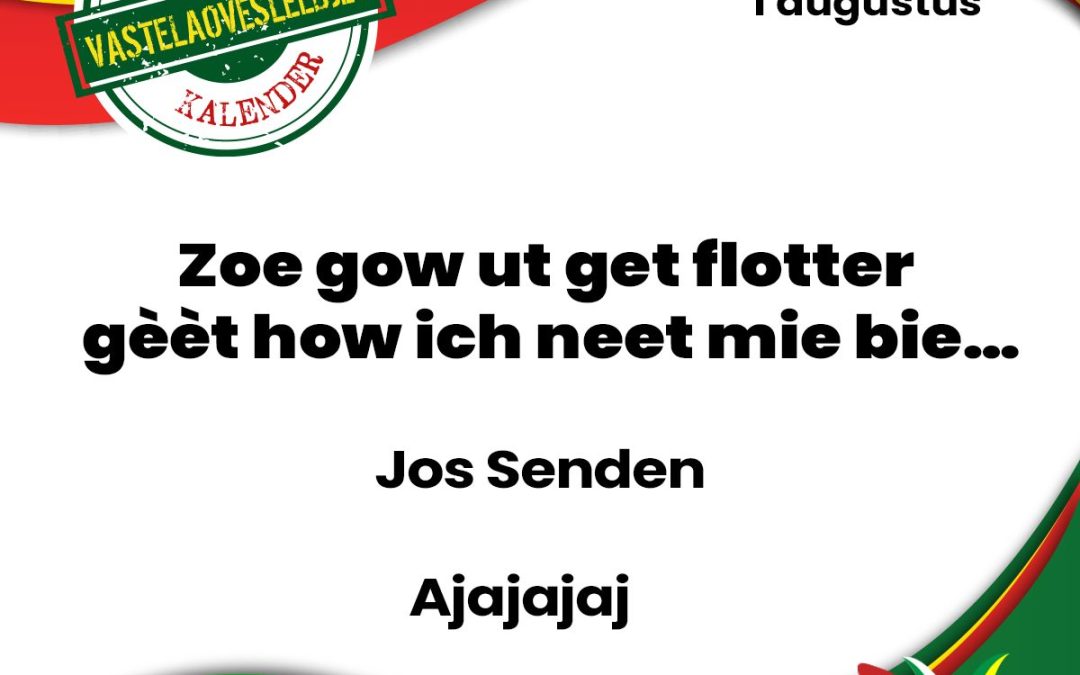 Zoe gow ut get flotter gèèt how ich neet mie bie