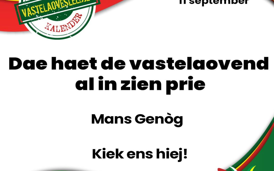 Dae haet de vastelaovend al in zien prie