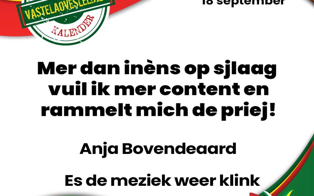 Mer dan inèns op sjlaag vuil ik mer content en rammelt mich de priej!