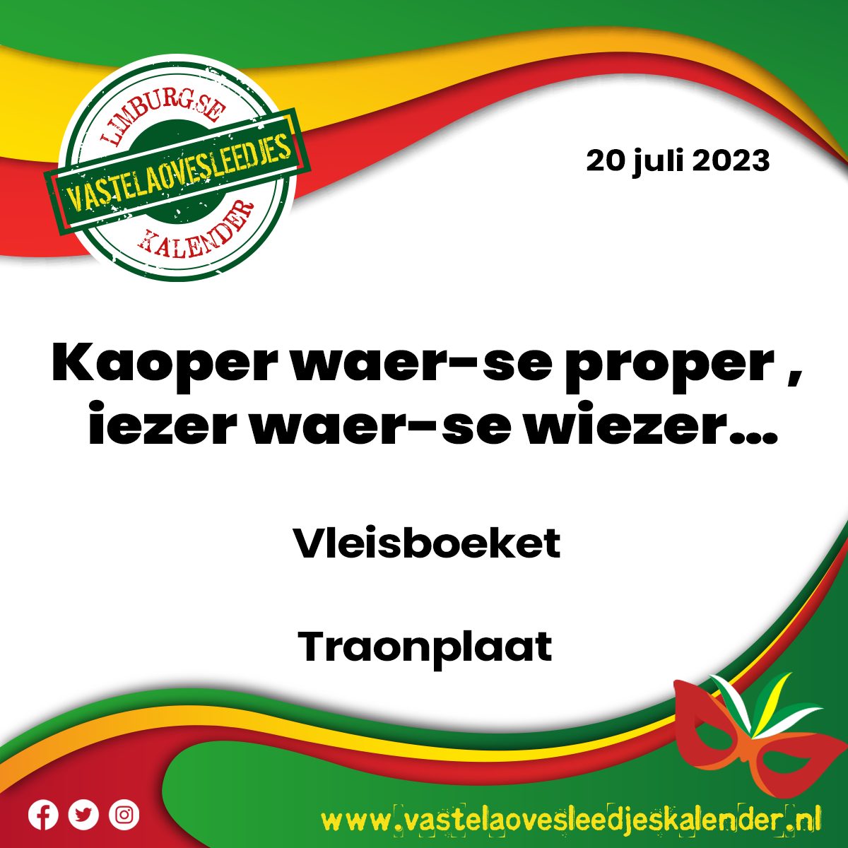 Kaoper waer-se proper, iezer waer-se wiezer