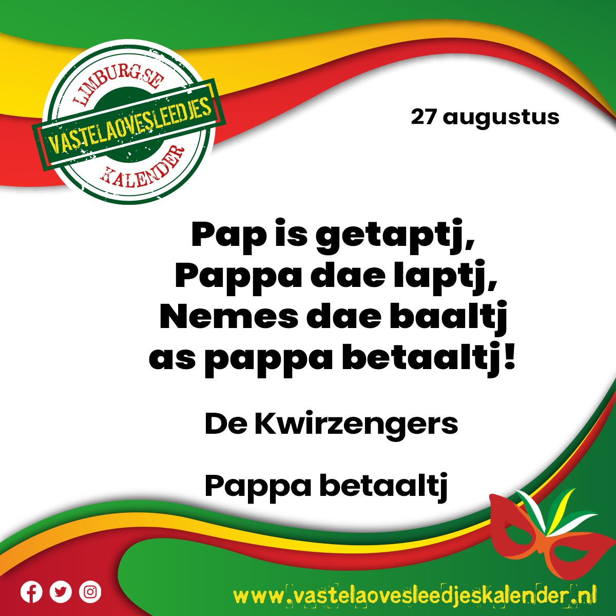 Pap is getaptj – Pappa dae laptj – Nemes dae baaltj as pappa betaaltj!