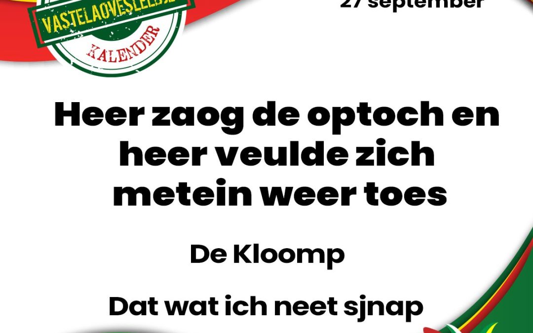 Heer zaog de optoch en heer veulde zich metein weer toes