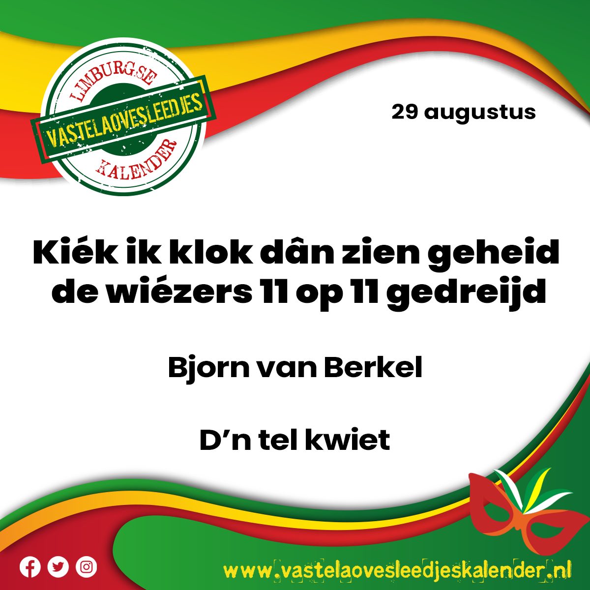 Kiék ik klok dân zien geheid de wiézers 11 op 11 gedreijd