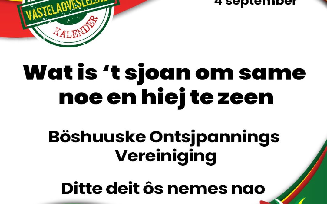 Wat is ’t sjoan om same noe en hiej te zeen