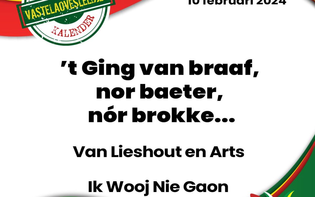 ’t Ging van braaf, nor baeter, nór brokke…