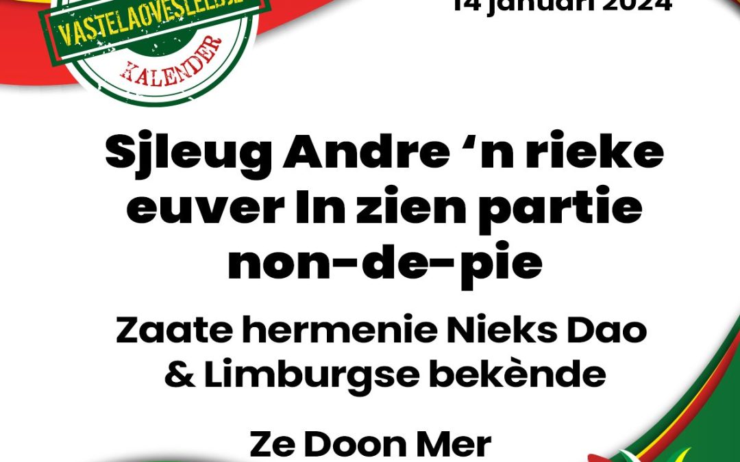Sjleug Andre ’n rieke euver In zien partie non-de-pie