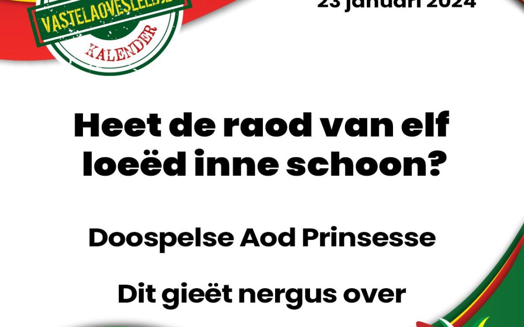 Heet de raod van elf loeëd inne schoon?