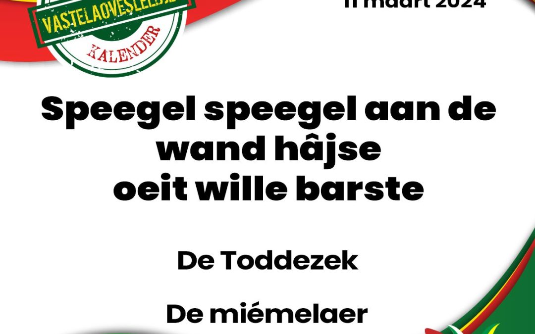 Speegel speegel aan de wand hâjse oeit wille barste