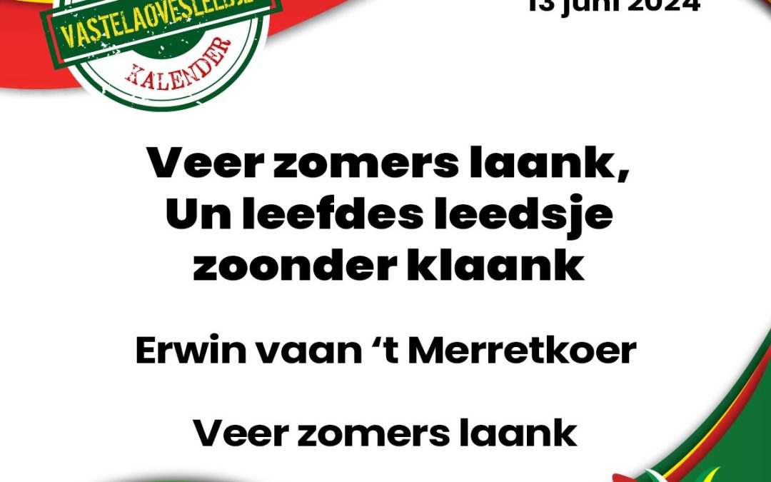 Veer zomers laank, Un leefdes leedsje zoonder klaank