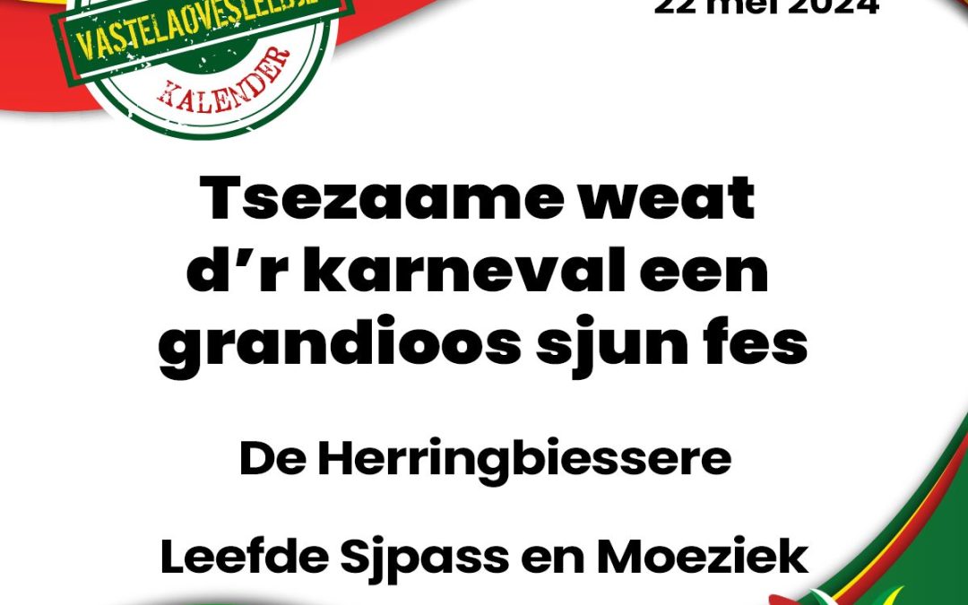 Tsezaame weat d’r karneval een grandioos sjun fes