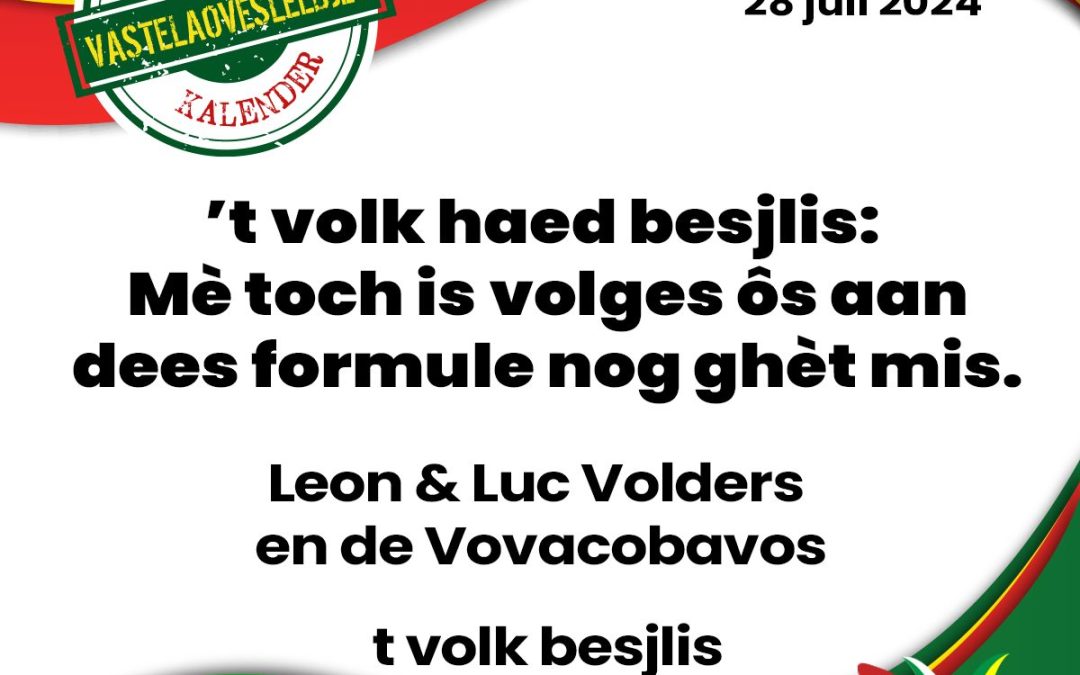 ’t volk haed besjlis: Mè toch is volges ôs aan dees formule nog ghèt mis.