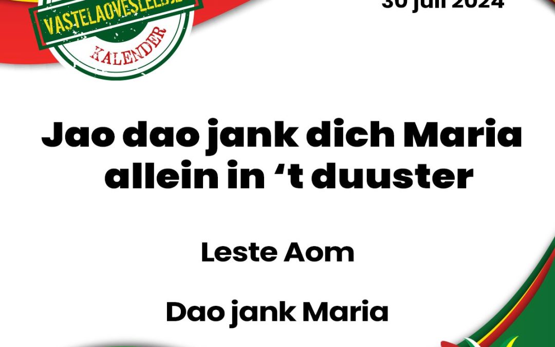 Jao dao jank dich Maria  allein in ’t duuster