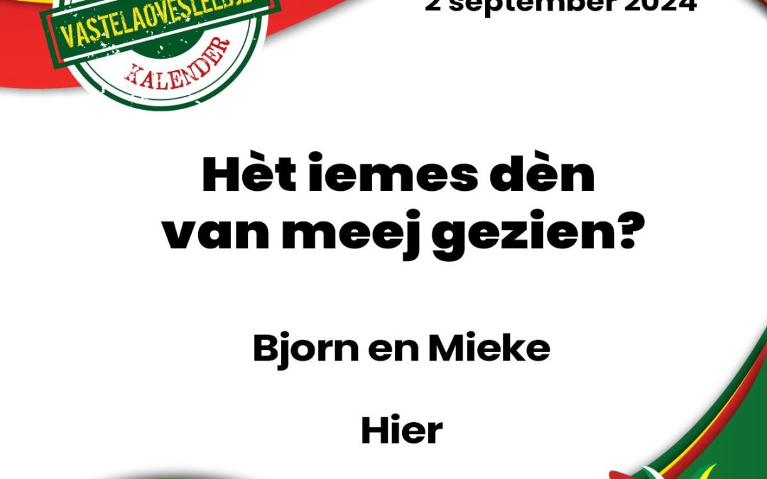 Hèt iemes dèn van meej gezien?