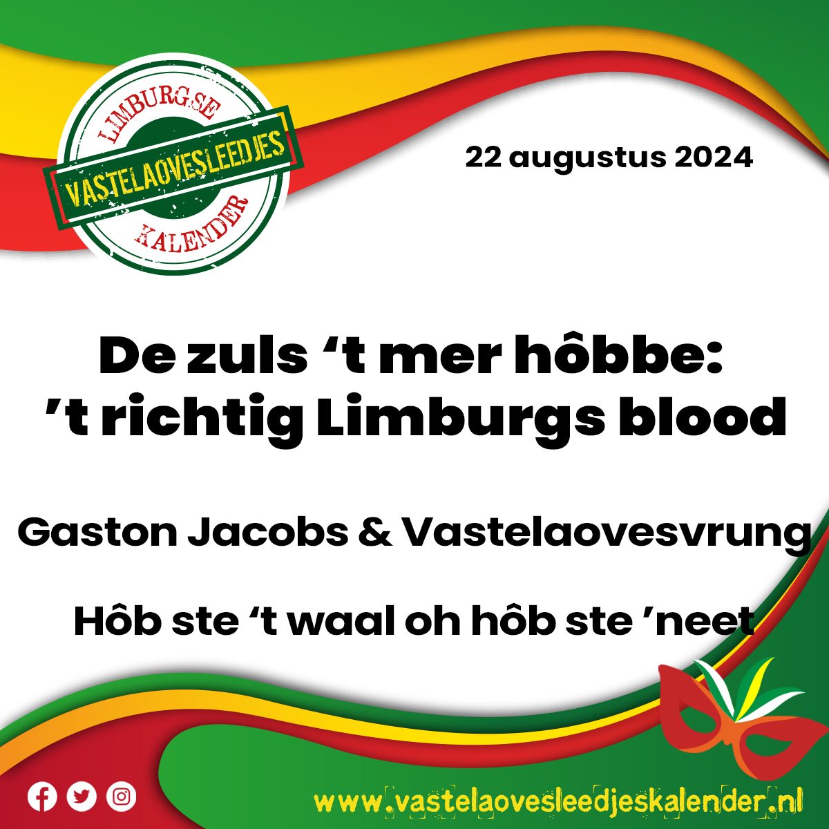 De zuls ’t mer hôbbe: ’t richtig Limburgs blood