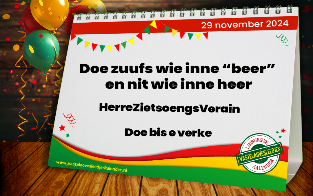 Doe zuufs wie inne “beer” en nit wie inne heer
