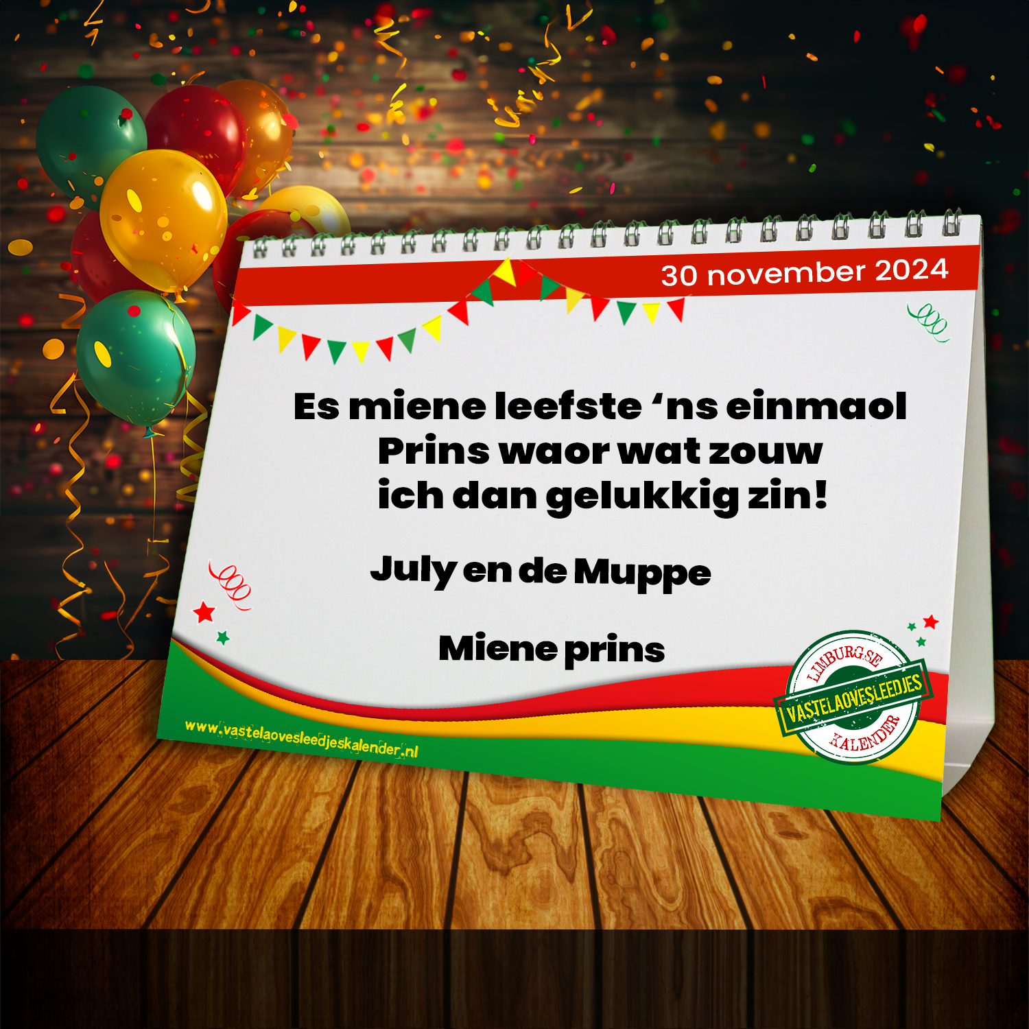 Es miene leefste ‘ns einmaol Prins waor wat zouw ich dan gelukkig zin!