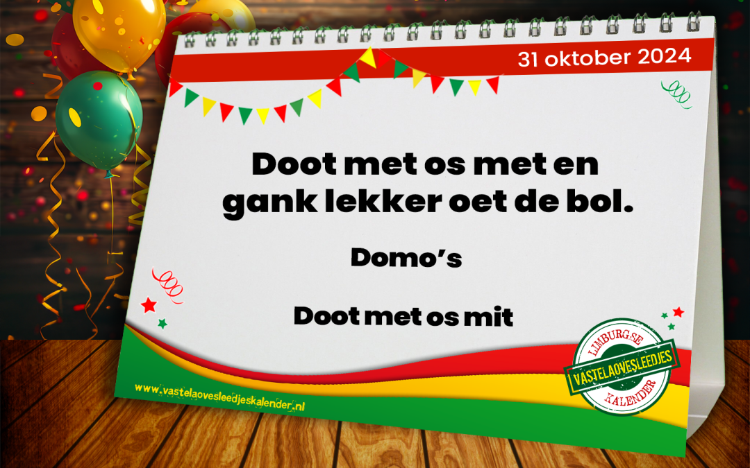 Doot met os met en gank lekker oet de bol.