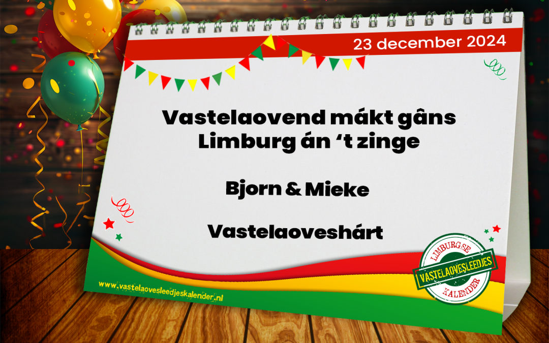Vastelaovend mákt gâns Limburg án ’t zinge.