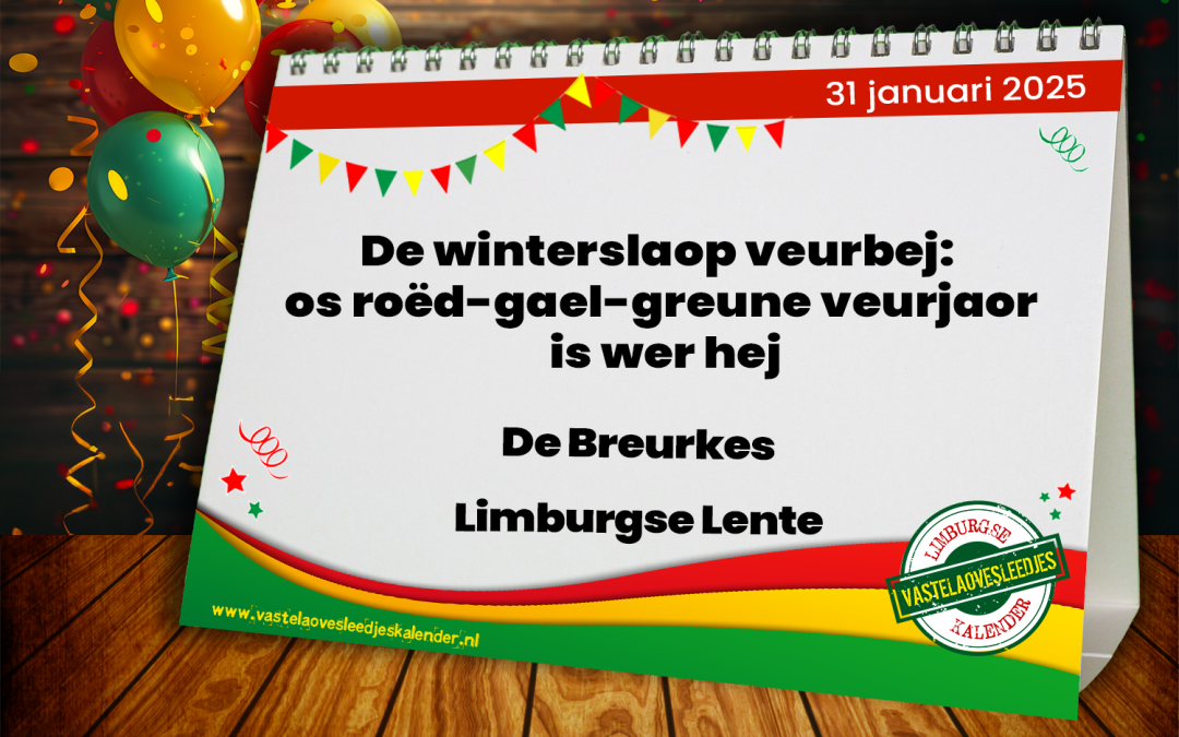 De winterslaop veurbej: os roëd-gael-greune veurjaor is wer hej