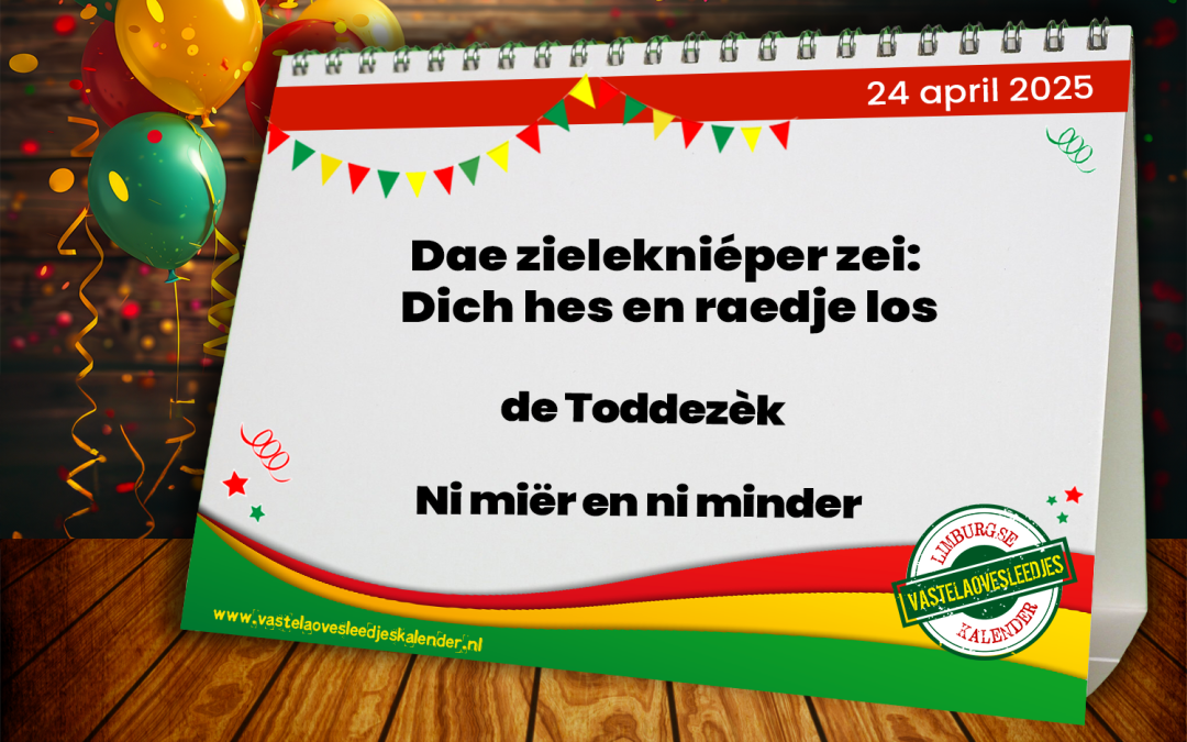 Dae zielekniéper zei: Dich hes en raedje los