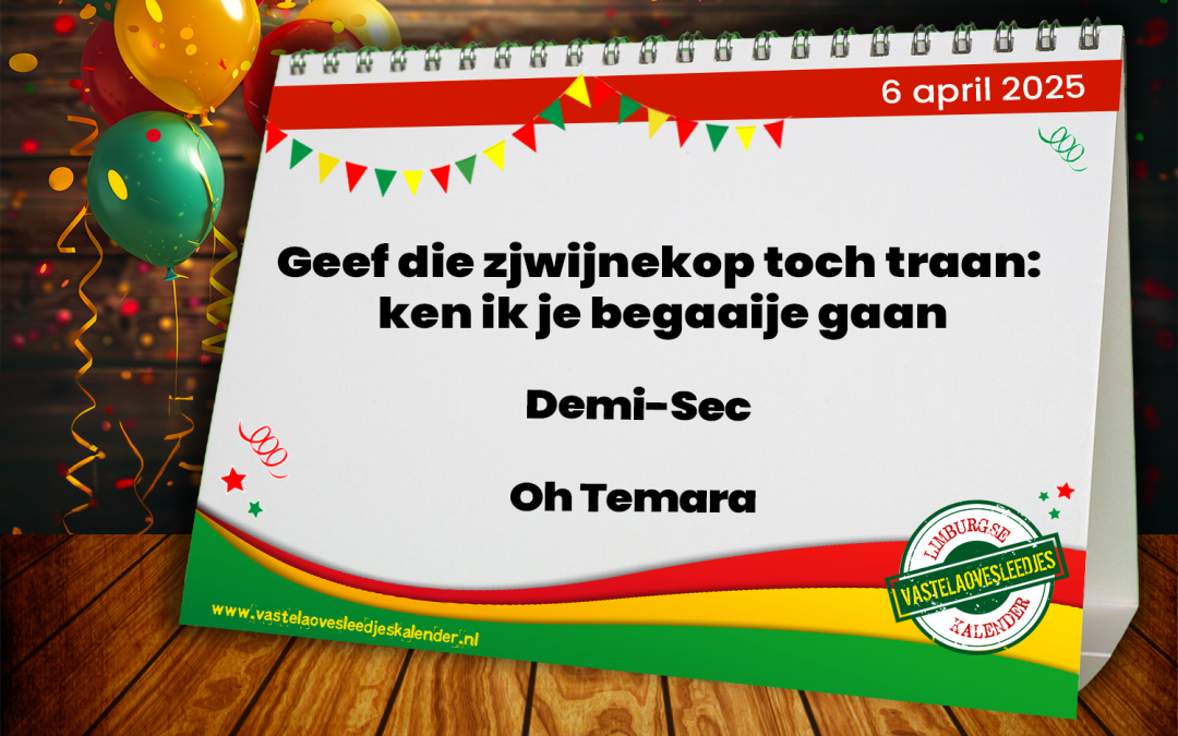 Geef die zjwijnekop toch traan: ken ik je begaaije gaan