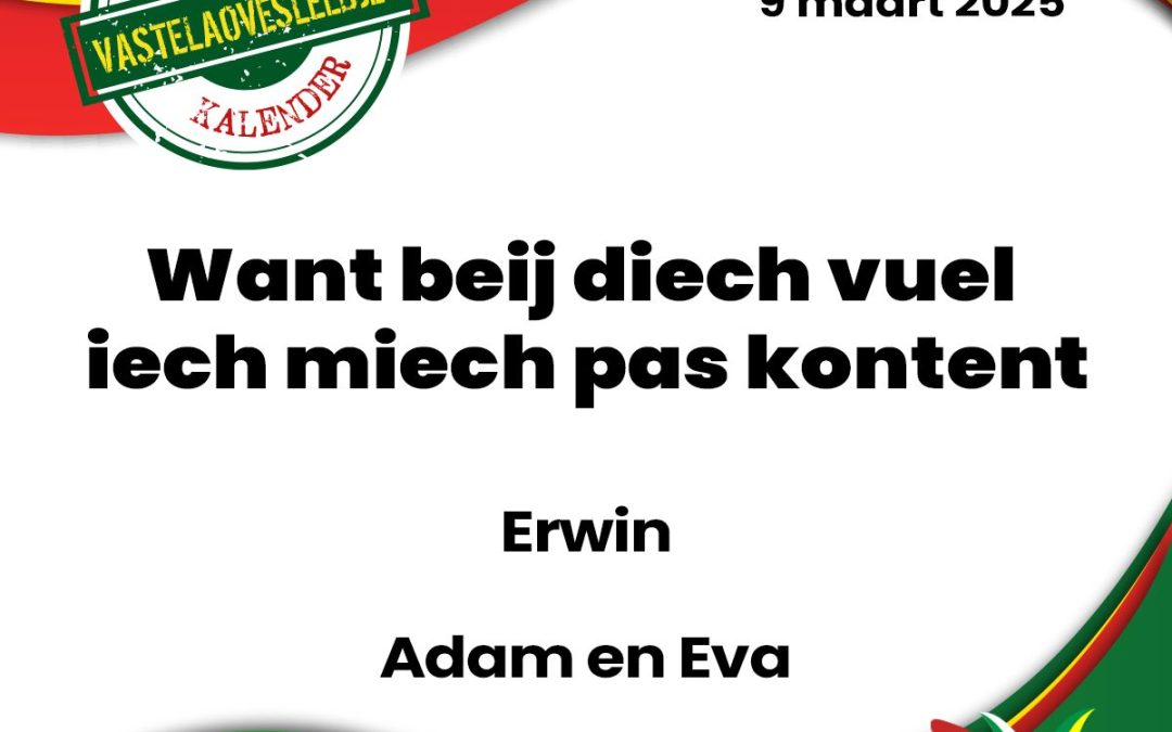 Want beij diech vuel iech miech pas kontent