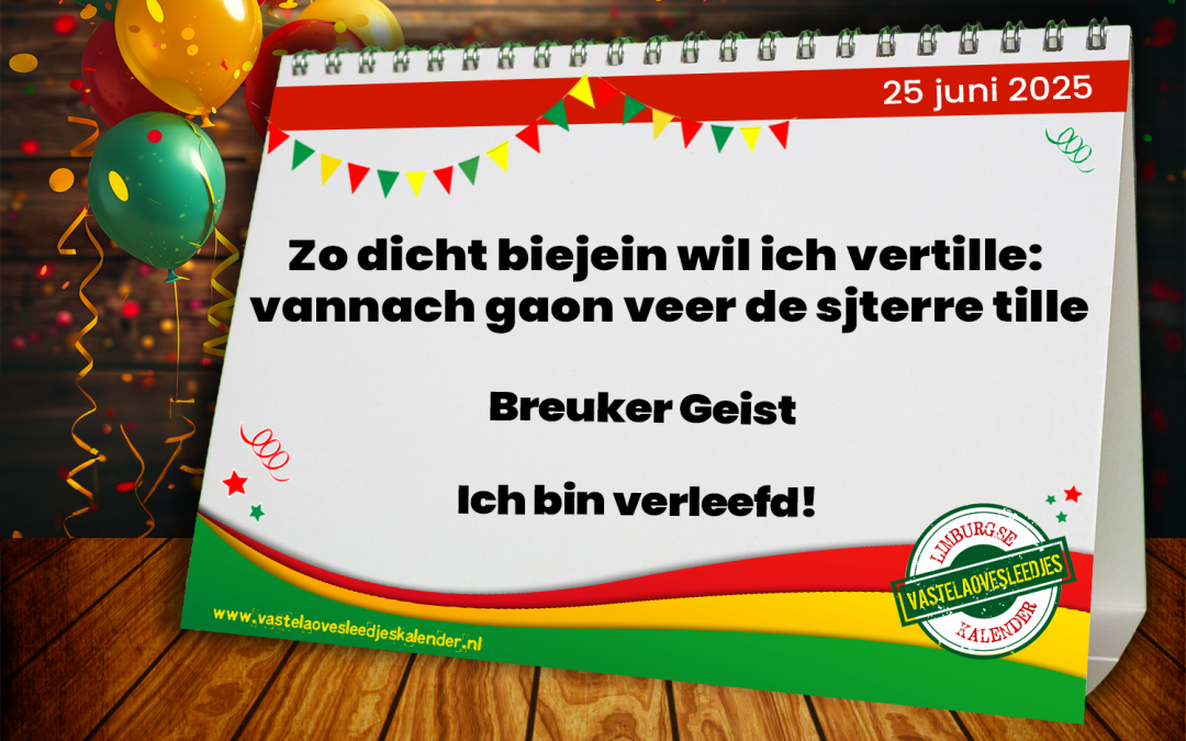 Zo dicht biejein wil ich vertille: vannach gaon veer de sjterre tille