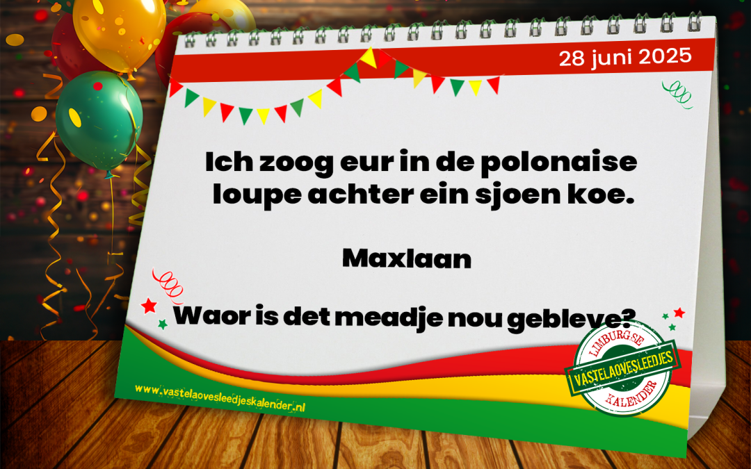 Ich zoog eur in de polonaise loupe achter ein sjoen koe.