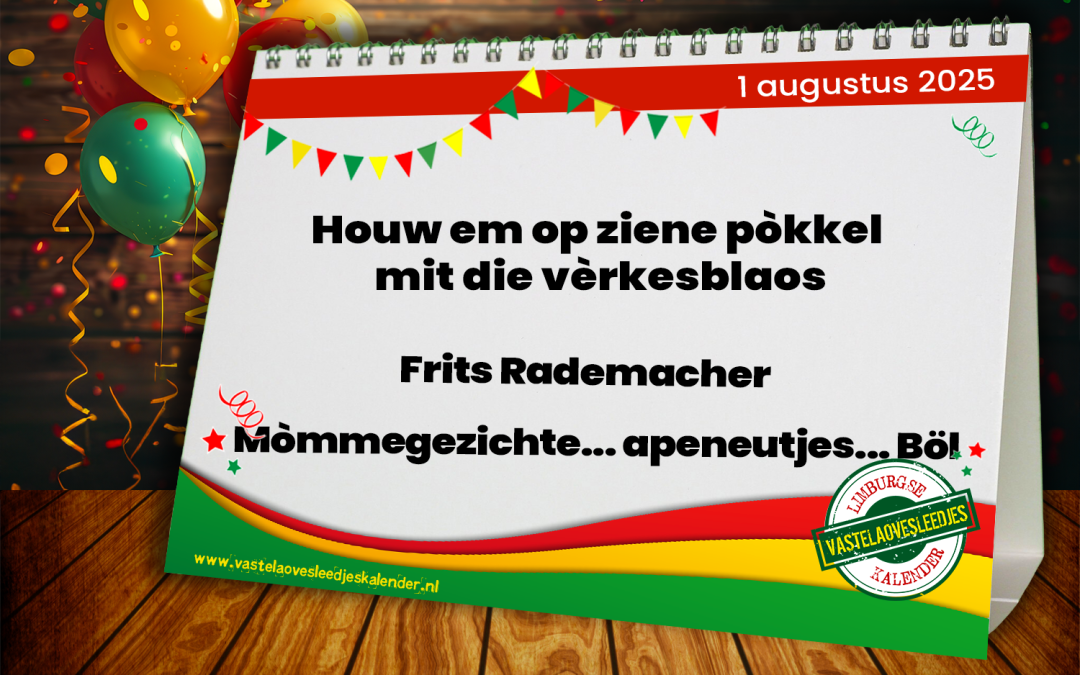 Houw em op ziene pòkkel mit die vèrkesblaos