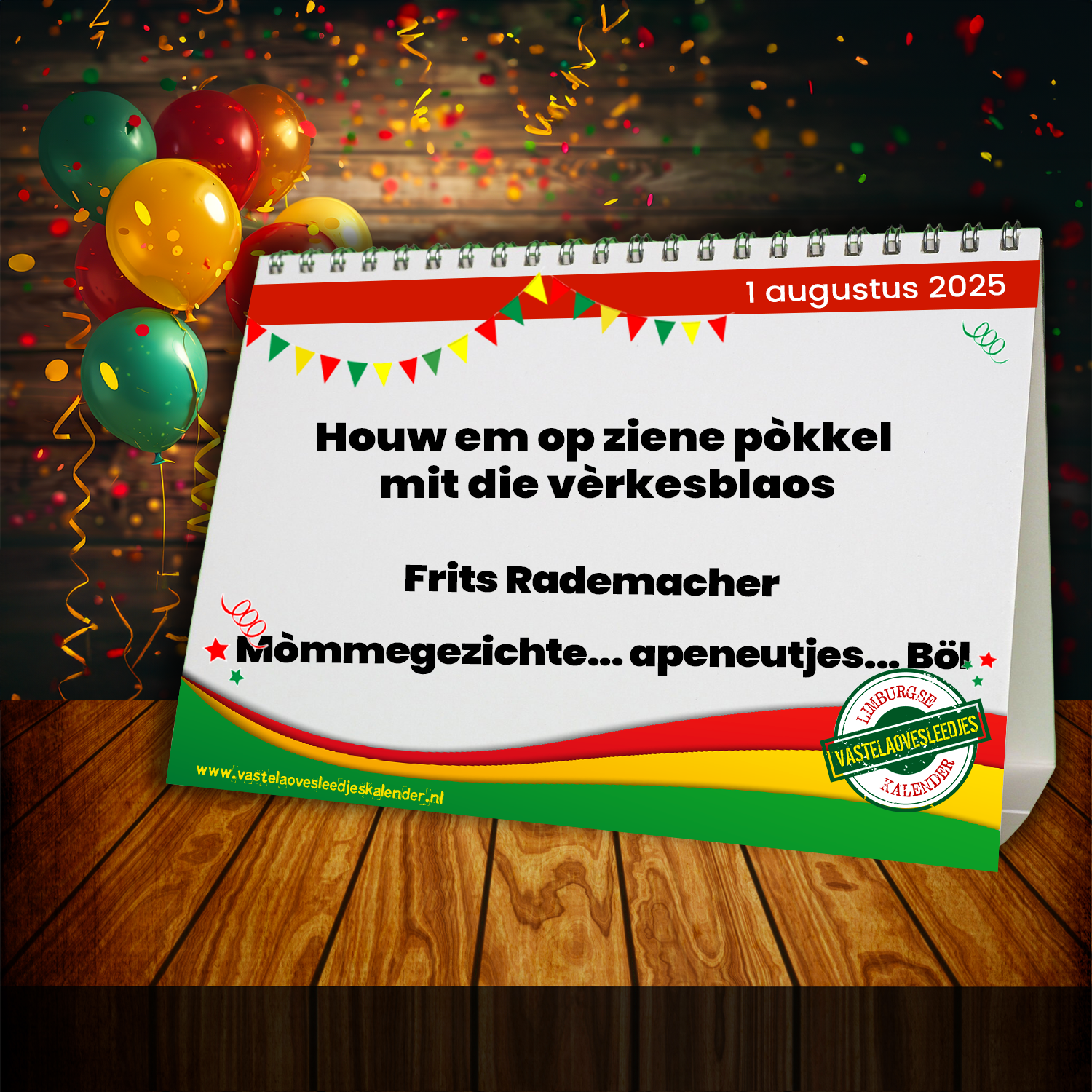 Houw em op ziene pòkkel mit die vèrkesblaos