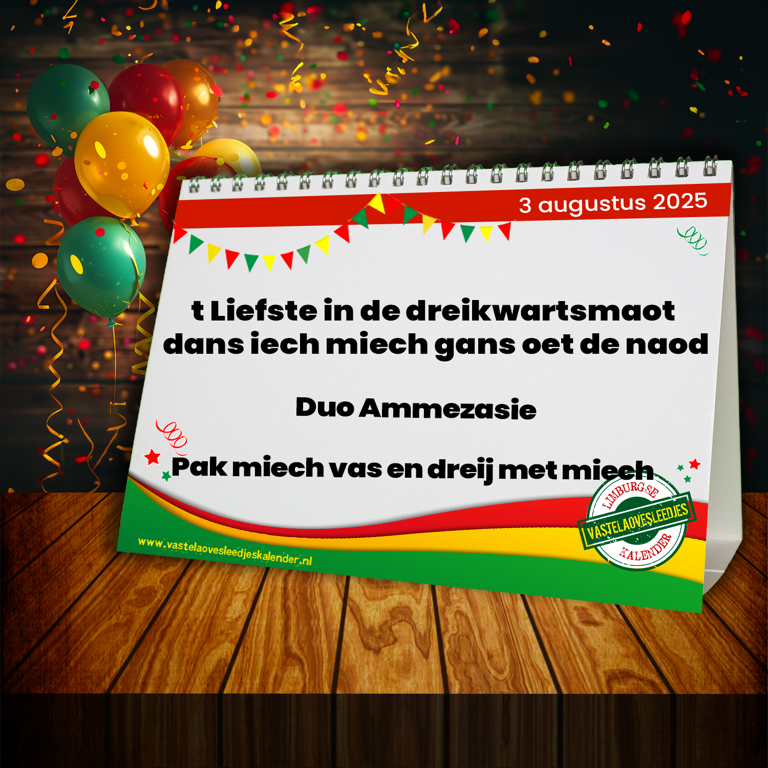 t Liefste in de dreikwartsmaot dans iech miech gans oet de naod