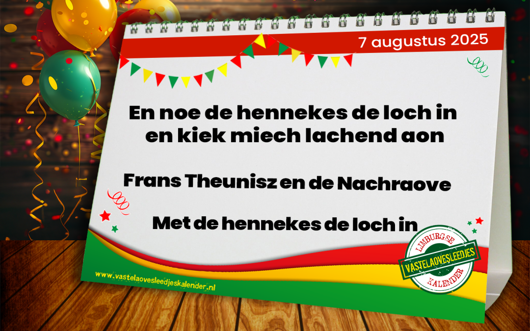 En noe de hennekes de loch in en kiek miech lachend aon