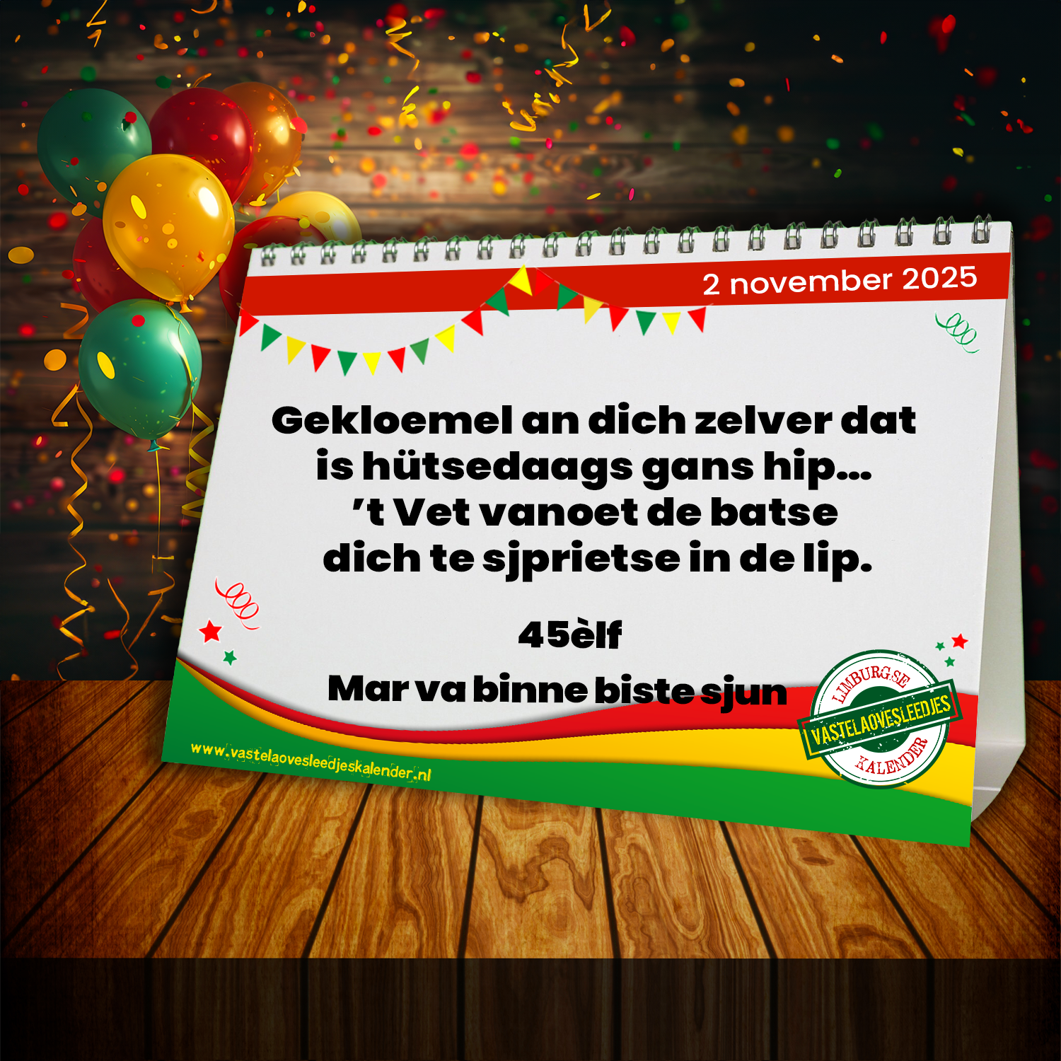 Gekloemel an dich zelver dat is hütsedaags gans hip! ’t Vet vanoet de batse dich te sjprietse in de lip.