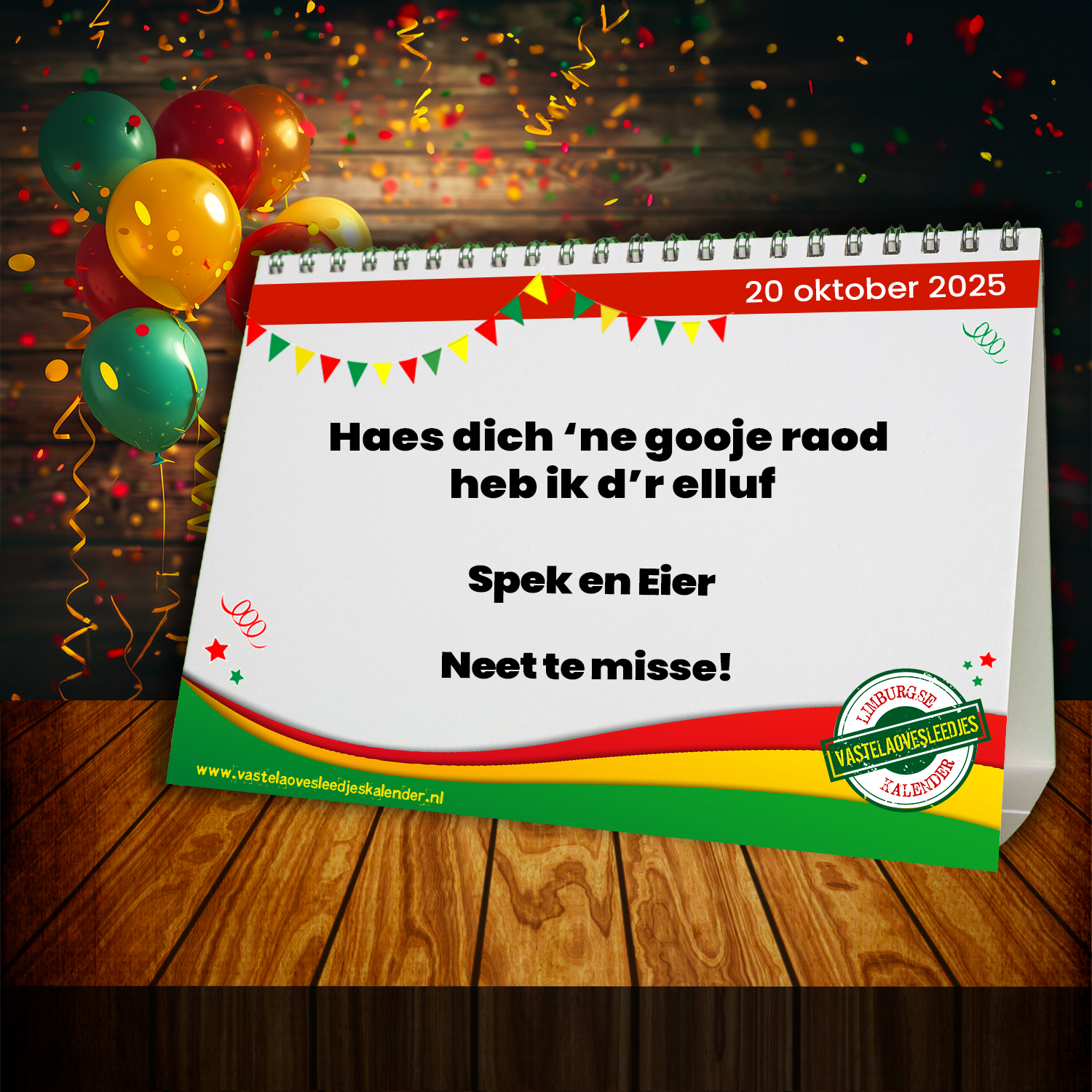 Haes dich ‘ne gooje raod heb ik d’r elluf