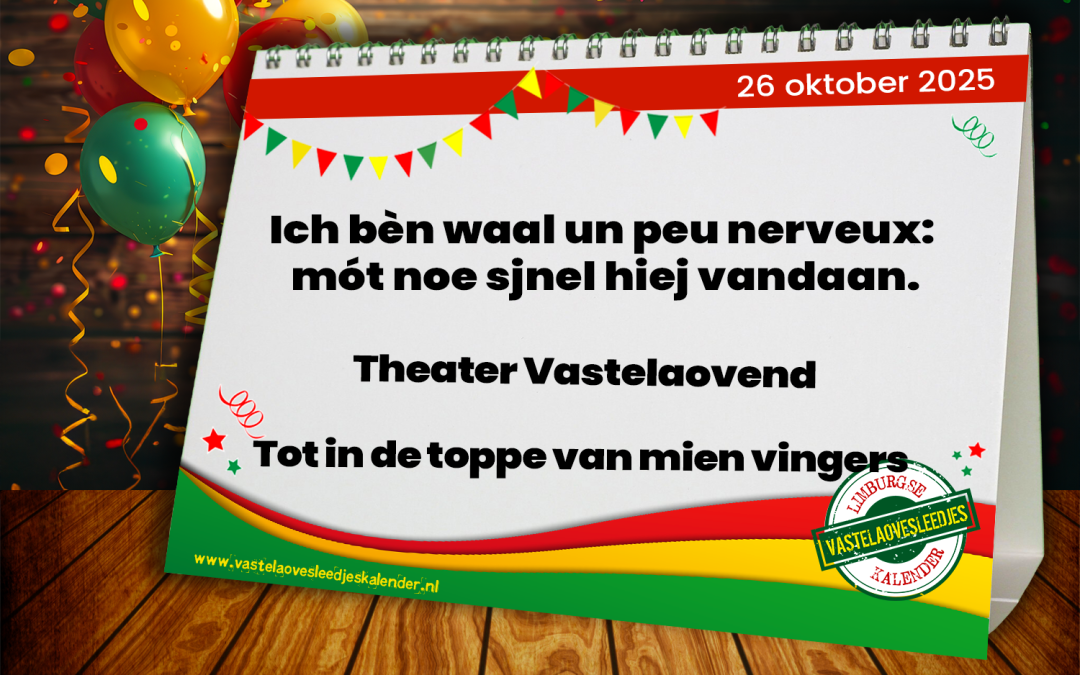 Ich bèn waal un peu nerveux: mót noe sjnel hiej vandaan.
