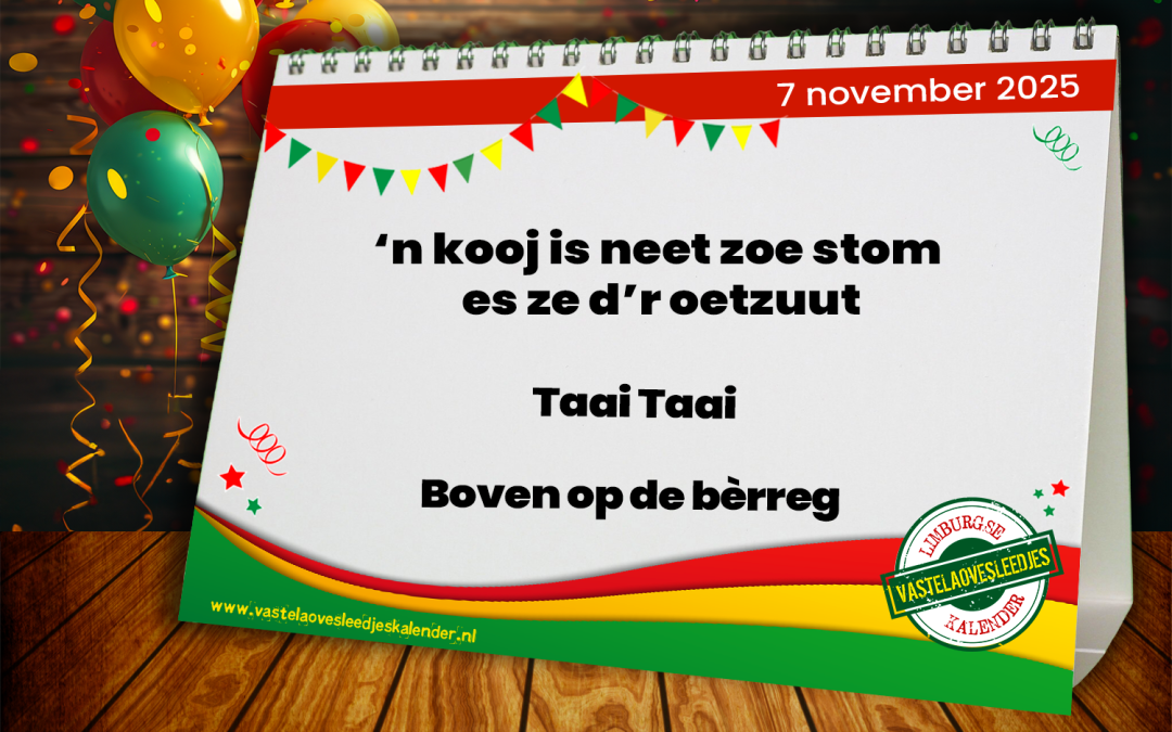 ’n kooj is neet zoe stom es ze d’r oetzuut