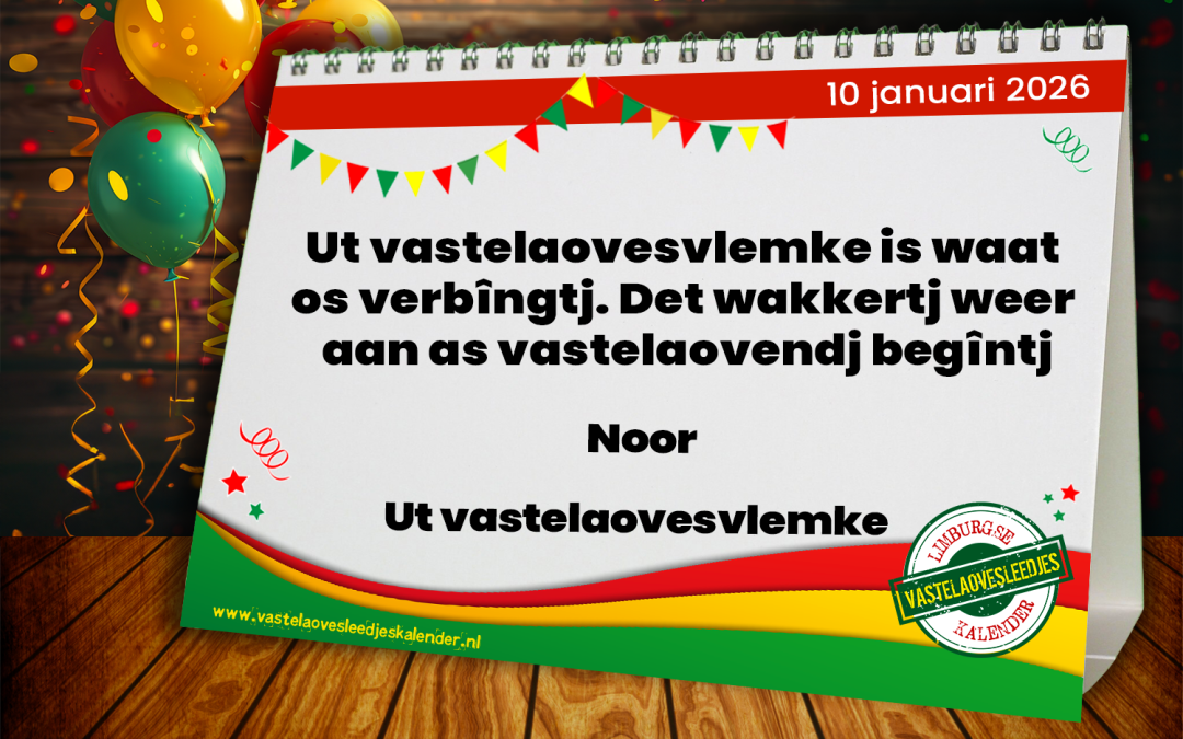 Ut vastelaovesvlemke is waat os verbîngtj. Det wakkertj weer aan as vastelaovendj begîntj