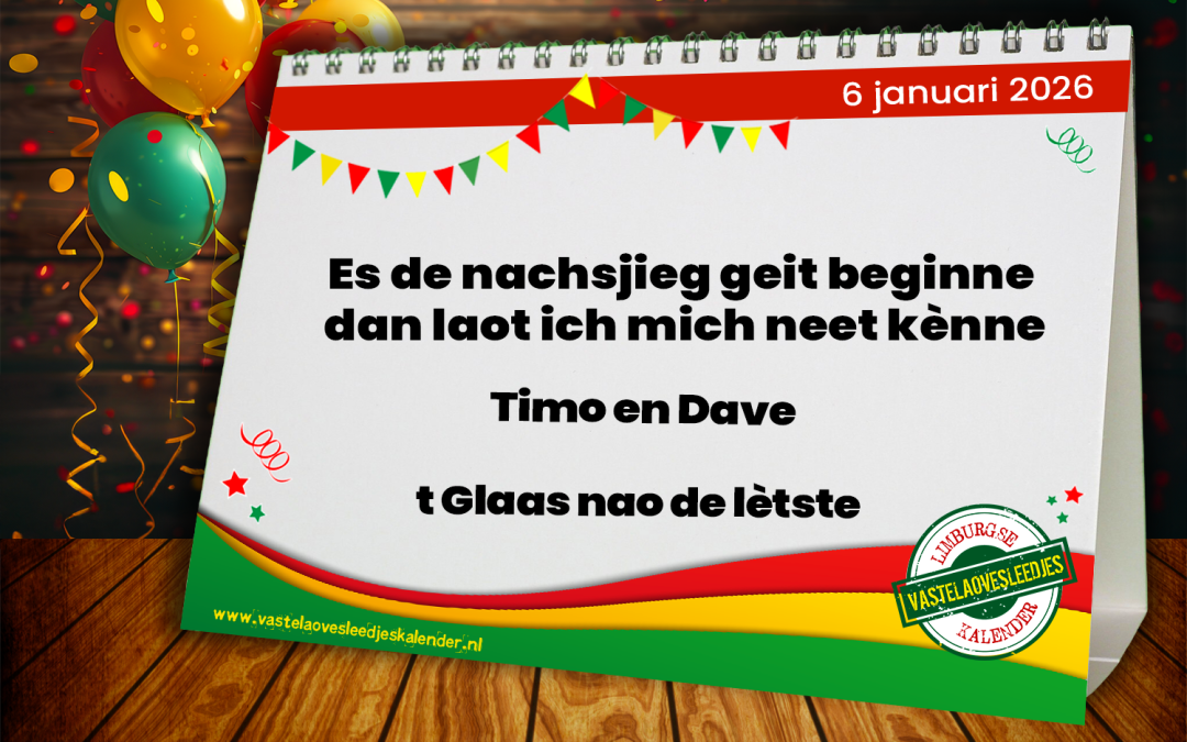 Es de nachsjieg geit beginne dan laot ich mich neet kènne