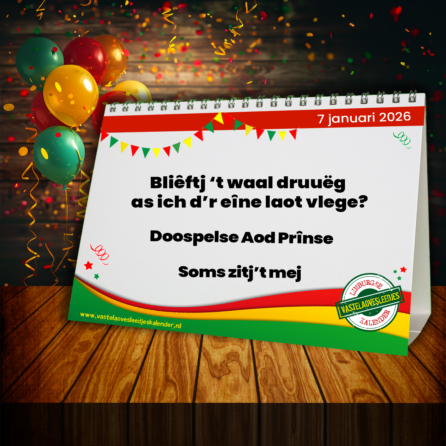 Bliêftj ’t waal druuëg as ich d’r eîne laot vlege?